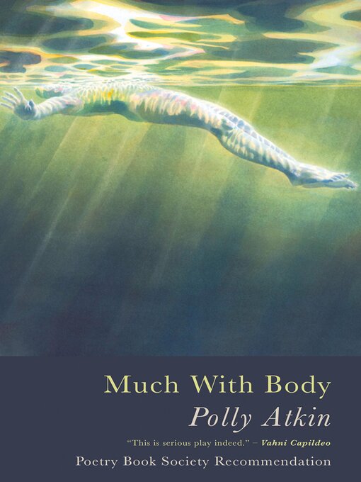 Title details for Much With Body by Polly Atkin - Available